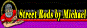 Street Rods by Michael